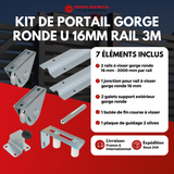 KIT DE PORTAIL 6 METRES GORGE RONDE U 16mm - 2 x RAILS 3 METRES